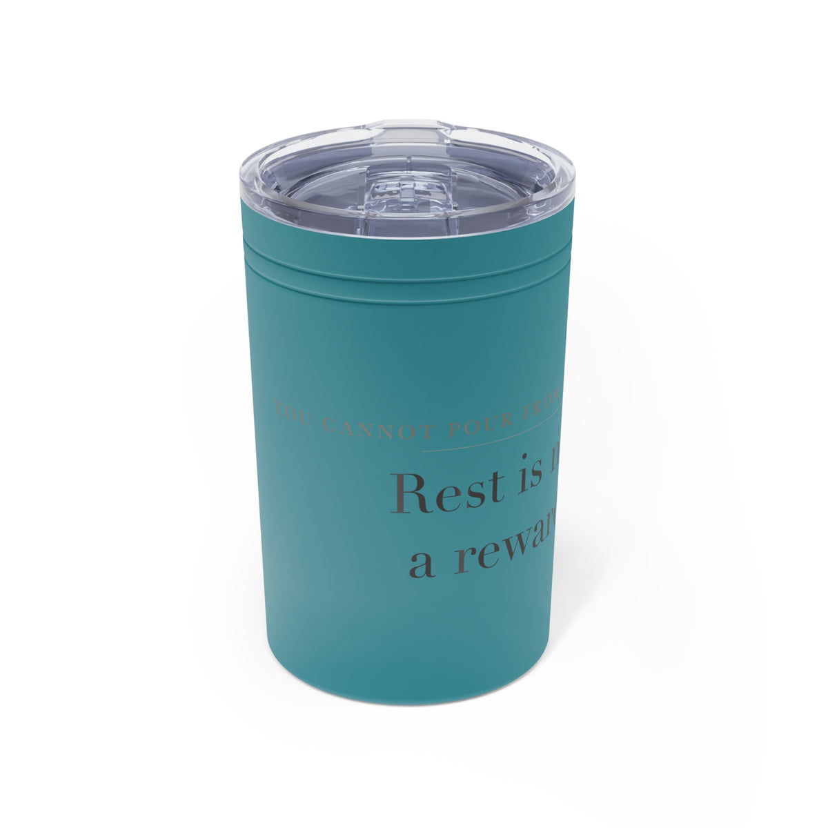 Rest is not a reward Insulated Tumbler, 11oz Stainless Steel