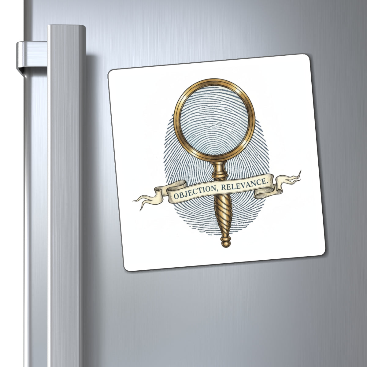 Objection, Relevance Fridge Magnet, 3 in