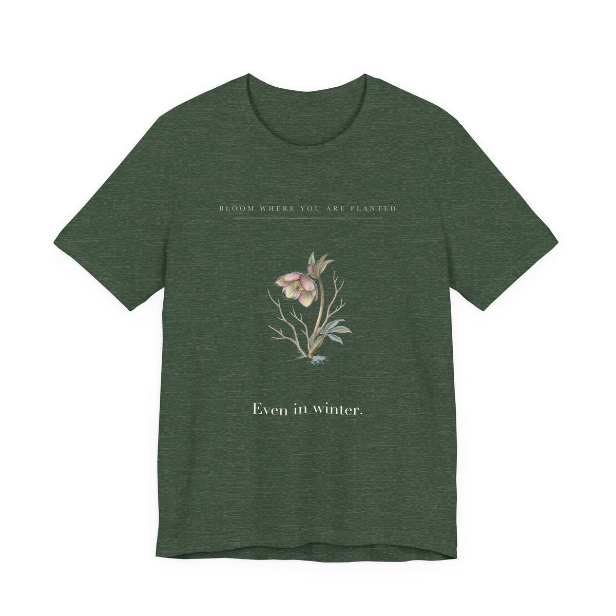Even In Winter Cotton T-Shirt, Unisex XS-3XL