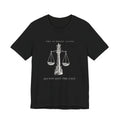 The Numbers Alone Do Not Tell The Tale Engraved Scales Cotton T-Shirt, Unisex XS-3XL